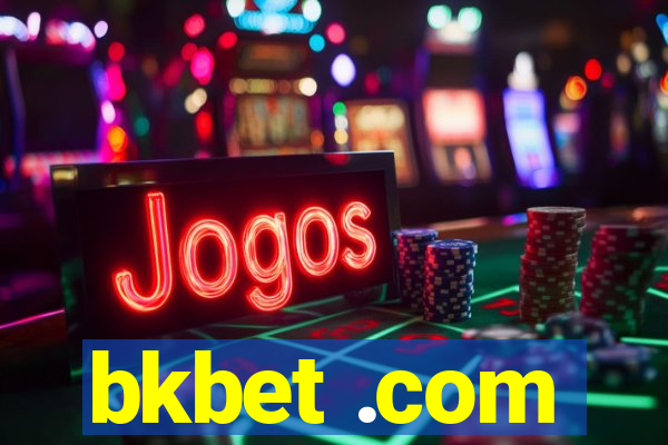 bkbet .com